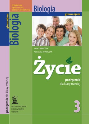Biologia kl. 3 Życie - podręcznik - gimnazjum - kl. 3