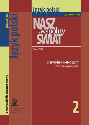 Język polski kl. 2  - przewodnik metodyczny - gimnazjum - kl. 2
