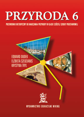 Przyroda kl. 6  - przewodnik metodyczny - szkoła podstawowa - kl. 6